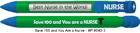 Personalized Save 100 And You Are A Nurse Pens